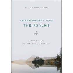 ISBN Encouragement from the Psalms (A 40-Day Devotional Journey)