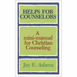 ISBN Helps for Counselors (A mini-manual for Christian Counseling), Anglais, Livre broché, 64 pages