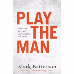 ISBN Play the Man (Becoming the Man God Created You to Be), Anglais, Livre broché, 224 pages