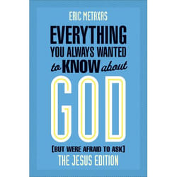 ISBN Everything You Always Wanted to Know about God (But Were Afraid to Ask) (The Jesus Edition)