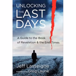 ISBN Unlocking the Last Days (A Guide to the Book of Revelation and the End Times), Anglais, Livre broché, 334 pages