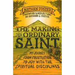 ISBN The Making of an Ordinary Saint (My Journey from Frustration to Joy with the Spiritual Disciplines), Anglais, Livre broc ...