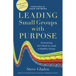 ISBN Leading Small Groups with Purpose (Everything You Need to Lead a Healthy Group)