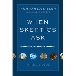 ISBN When Skeptics Ask, Revised and Updated Edition (A Handbook on Christian Evidences)