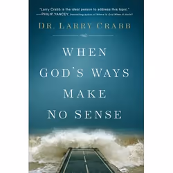 ISBN When God's Ways Make No Sense, Anglais, Livre broché, 240 pages