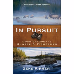 ISBN In Pursuit (Devotions for the Hunter and Fisherman), Anglais, Livre broché, 208 pages