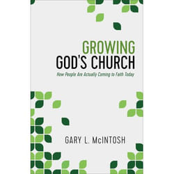 ISBN Growing God's Church (How People Are Actually Coming to Faith Today)