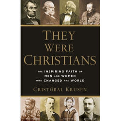 ISBN They Were Christians (The Inspiring Faith of Men and Women Who Changed the World)
