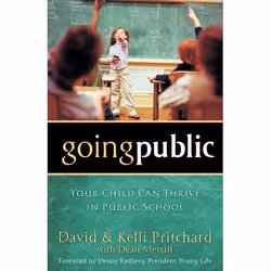 ISBN Going Public (Your Child Can Thrive in Public School), Anglais, Livre broché, 222 pages