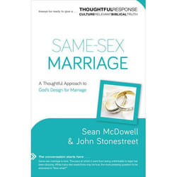 ISBN Same-Sex Marriage (A Thoughtful Approach to God’s Design for Marriage)