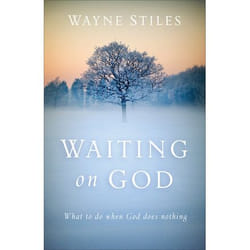 ISBN Waiting on God (What to Do When God Does Nothing)
