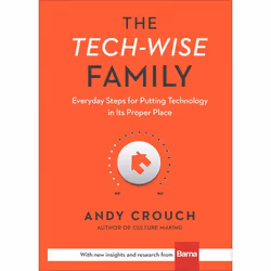 ISBN The Tech-Wise Family (Everyday Steps for Putting Technology in Its Proper Place), Anglais, Couverture rigide, 224 pages