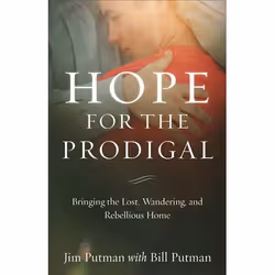 ISBN Hope for the Prodigal (Bringing the Lost, Wandering, and Rebellious Home), Anglais, Livre broché, 272 pages
