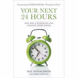 ISBN Your Next 24 Hours (One Day of Kindness Can Change Everything), Anglais, Livre broché, 176 pages