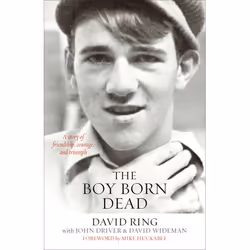 ISBN The Boy Born Dead (A Story of Friendship, Courage, and Triumph), Anglais, Livre broché, 256 pages