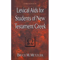 ISBN Lexical Aids for Students of New Testament Greek, 3rd Edition, Anglais, Livre broché, 112 pages