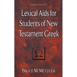 ISBN Lexical Aids for Students of New Testament Greek, 3rd Edition