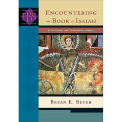 ISBN Encountering the Book of Isaiah (A Historical and Theological Survey)