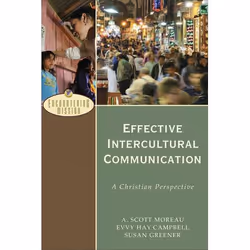 ISBN Effective Intercultural Communication (A Christian Perspective), Anglais, Livre broché, 412 pages