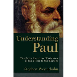 ISBN Understanding Paul, 2nd Edition (The Early Christian Worldview of the Letter to the Romans)