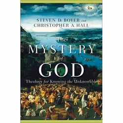 ISBN The Mystery of God (Theology for Knowing the Unknowable), Anglais, Livre broché, 264 pages