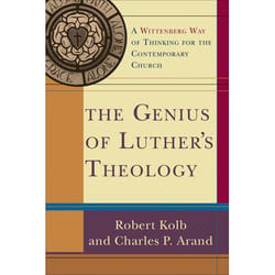 ISBN The Genius of Luther's Theology (A Wittenberg Way of Thinking for the Contemporary Church)