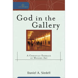 ISBN God in the Gallery (A Christian Embrace of Modern Art)
