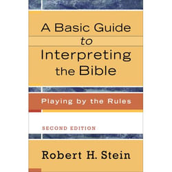 ISBN A Basic Guide to Interpreting the Bible, 2nd Edition (Playing by the Rules)