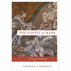 ISBN The Gospel of Mark (A Liturgical Reading), Anglais, Livre broché, 288 pages