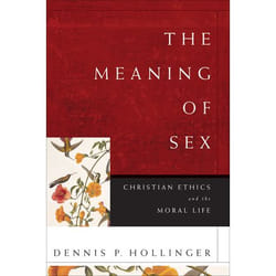 ISBN The Meaning of Sex (Christian Ethics and the Moral Life)