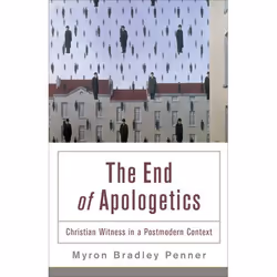 ISBN The End of Apologetics (Christian Witness in a Postmodern Context), Anglais, Livre broché, 190 pages