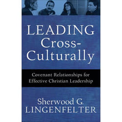ISBN Leading Cross-Culturally (Covenant Relationships for Effective Christian Leadership)
