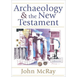 ISBN Archaeology and the New Testament