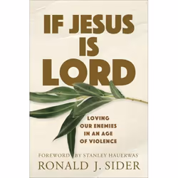 ISBN If Jesus Is Lord (Loving Our Enemies in an Age of Violence), Anglais, Livre broché, 256 pages