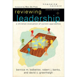 ISBN Reviewing Leadership, 2nd Edition (A Christian Evaluation of Current Approaches)