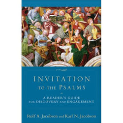 ISBN Invitation to the Psalms (A Reader's Guide for Discovery and Engagement)