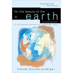 ISBN For the Beauty of the Earth, 2nd Edition (A Christian Vision for Creation Care)