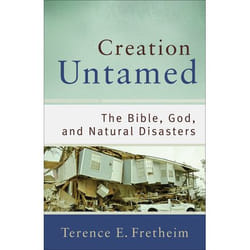 ISBN Creation Untamed (The Bible, God, and Natural Disasters)