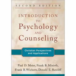 ISBN Introduction to Psychology and Counseling, 2nd Edition (Christian Perspectives and Applications), Anglais, Livre broché, ...