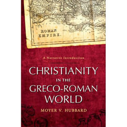 ISBN Christianity in the Greco-Roman World (A Narrative Introduction)