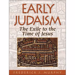 ISBN Early Judaism (The Exile to the Time of Christ), Anglais, Livre broché, 492 pages