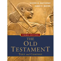 ISBN The Old Testament: Text and Context, 3rd Edition, Anglais, Livre broché, 334 pages