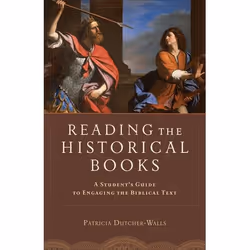ISBN Reading the Historical Books (A Student's Guide to Engaging the Biblical Text), Anglais, Livre broché, 208 pages