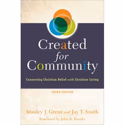 ISBN Created for Community, 3rd Edition (Connecting Christian Belief with Christian Living), Anglais, Livre broché, 320 pages