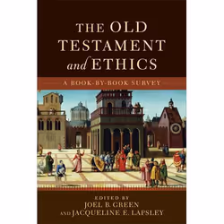 ISBN The Old Testament and Ethics (A Book-by-Book Survey), Anglais, Livre broché, 240 pages