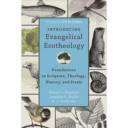 ISBN Introducing Evangelical Ecotheology (Foundations in Scripture, Theology, History, and Praxis), Anglais, Livre broché, 27 ...