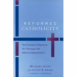 ISBN Reformed Catholicity (The Promise of Retrieval for Theology and Biblical Interpretation), Anglais, Livre broché, 176 pag ...