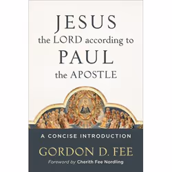 ISBN Jesus the Lord according to Paul the Apostle (A Concise Introduction), Anglais, Livre broché, 224 pages