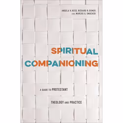 ISBN Spiritual Companioning (A Guide to Protestant Theology and Practice), Anglais, Livre broché, 208 pages