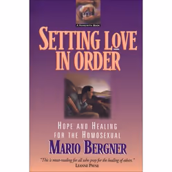 ISBN Setting Love in Order (Hope and Healing for the Homosexual), Anglais, Livre broché, 208 pages